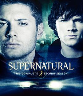 邪恶力量  第二季 Supernatural Season 2[电影解说]